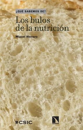 LOS BULOS DE LA NUTRICIÓN | 9788410670273 | HERRERO, MIGUEL | Llibreria Geli - Llibreria Online de Girona - Comprar llibres en català i castellà