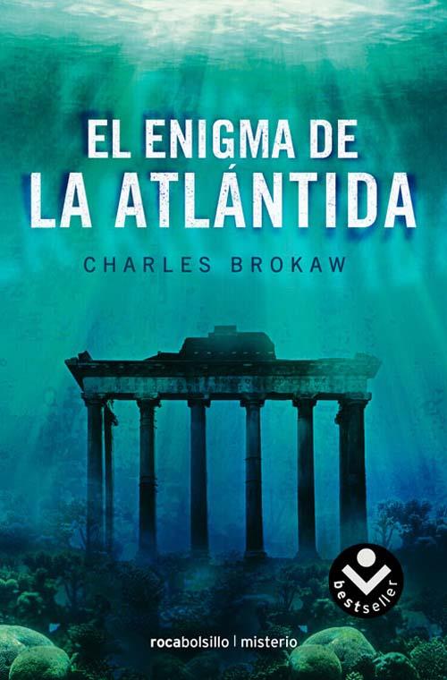 EL ENIGMA D ELA ATLANTIDA | 9788492833047 | BROKAW,CHARLES | Llibreria Geli - Llibreria Online de Girona - Comprar llibres en català i castellà