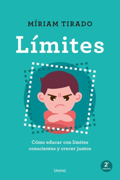 LÍMITES.CÓMO EDUCAR CON LÍMITES CONSCIENTES Y CRECER JUNTOS | 9788417694395 | TIRADO,MIRIAM | Llibreria Geli - Llibreria Online de Girona - Comprar llibres en català i castellà