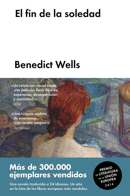 EL FIN DE LA SOLEDAD | 9788416665945 | WELLS,BENEDICT | Llibreria Geli - Llibreria Online de Girona - Comprar llibres en català i castellà