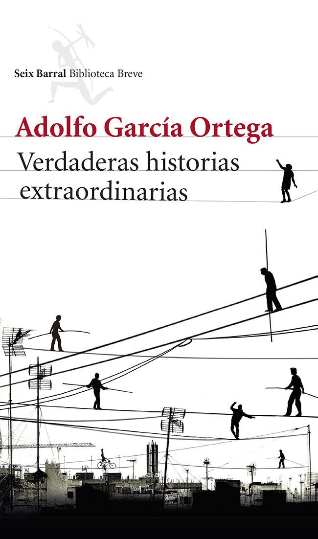 VERDADERAS HISTORIAS EXTRAORDINARIAS | 9788432220791 | GARCIA ORTEGA,ADOLFO | Libreria Geli - Librería Online de Girona - Comprar libros en catalán y castellano