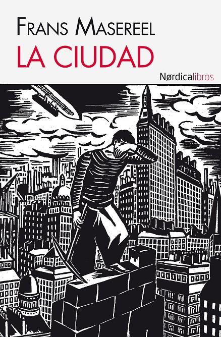 LA CIUDAD | 9788492683895 | MASEREEL,FRANS | Libreria Geli - Librería Online de Girona - Comprar libros en catalán y castellano