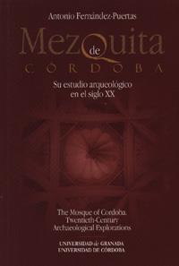 MEZQUITA DE CORDOBA.SU ESTUDIO ARQUEOLOGICO EN EL SIGLO XX | 9788433850485 | FERNANDEZ-PUERTAS,ANTONIO | Llibreria Geli - Llibreria Online de Girona - Comprar llibres en català i castellà