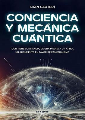 CONCIENCIA Y MECÁNICA CUÁNTICA | 9788410199880 | GAO,SHAN | Llibreria Geli - Llibreria Online de Girona - Comprar llibres en català i castellà