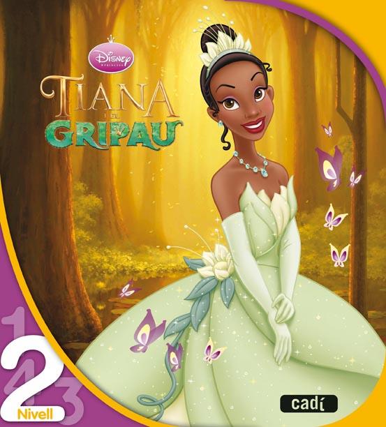 TIANA I EL GRIPAU(NIVELL 2) | 9788447460410 | WALT DISNEY COMPANY | Llibreria Geli - Llibreria Online de Girona - Comprar llibres en català i castellà