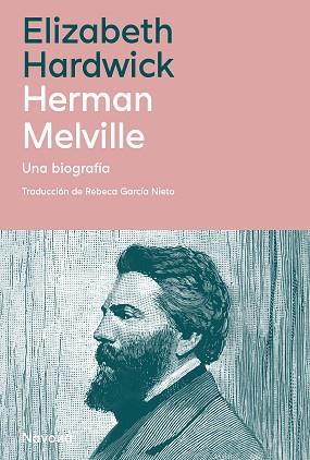 HERMAN MELVILLE | 9788410180055 | HARDWICK, ELIZABETH | Llibreria Geli - Llibreria Online de Girona - Comprar llibres en català i castellà