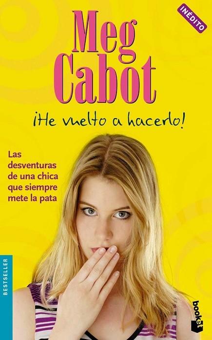 HE VUELTO A HACERLO! | 9788408070450 | CABOT,MEG | Llibreria Geli - Llibreria Online de Girona - Comprar llibres en català i castellà