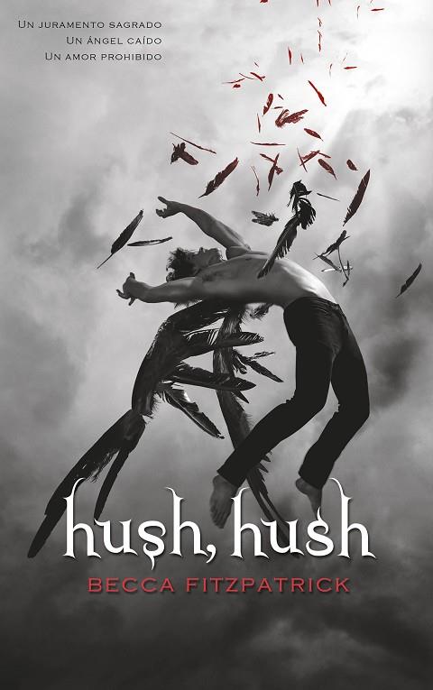 HUSH,HUSH(SAGA HUSH, HUSH-1) | 9788420434070 | FITZPATRICK,BECCA | Llibreria Geli - Llibreria Online de Girona - Comprar llibres en català i castellà