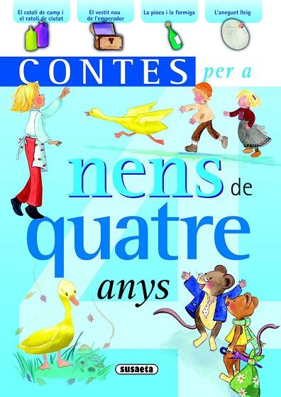 CONTES PER A NENS DE QUATRE ANYS | 9788467709414 | Llibreria Geli - Llibreria Online de Girona - Comprar llibres en català i castellà