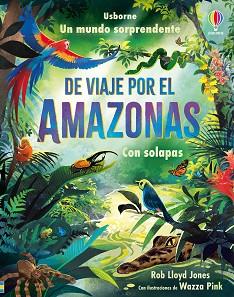 DE VIAJE POR EL AMAZONAS | 9781835402573 | JONES, ROB LLOYD | Llibreria Geli - Llibreria Online de Girona - Comprar llibres en català i castellà