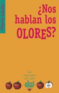 NOS HABLAN LOS OLORES? | 9788446021261 | LASZLO,PIERRE | Llibreria Geli - Llibreria Online de Girona - Comprar llibres en català i castellà