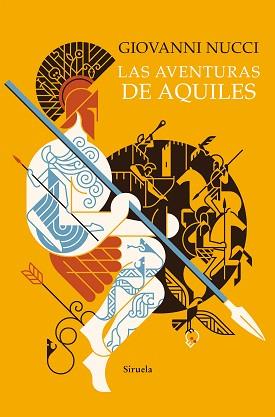 LAS AVENTURAS DE AQUILES | 9788418859717 | NUCCI,GIOVANNI | Llibreria Geli - Llibreria Online de Girona - Comprar llibres en català i castellà