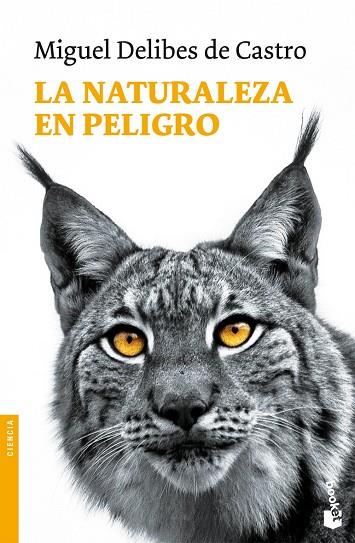 LA NATURALEZA EN PELIGRO | 9788423340507 | DELIBES DE CASTRO,MIGUEL | Llibreria Geli - Llibreria Online de Girona - Comprar llibres en català i castellà