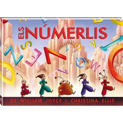 ELS NÚMERLIS | 9788494267147 | JOYCE,WILLIAM/ELLIS,CHRISTINA | Llibreria Geli - Llibreria Online de Girona - Comprar llibres en català i castellà