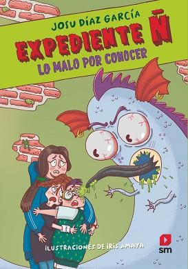 EXPEDIENTE Ñ-2.LO MALO POR CONOCER | 9788411824637 | DÍAZ GARCÍA, JOSU | Libreria Geli - Librería Online de Girona - Comprar libros en catalán y castellano