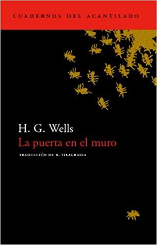 LA PUERTA EN EL MURO | 9788496136427 | WELLS,H.G. | Llibreria Geli - Llibreria Online de Girona - Comprar llibres en català i castellà