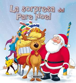 LA SORPRESA DEL PARE NOEL | 9788411962414 | Llibreria Geli - Llibreria Online de Girona - Comprar llibres en català i castellà