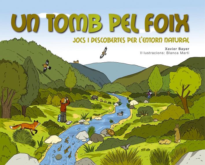 UN TOMB PEL FOIX | 9788490341254 | BAYER,XAVIER | Llibreria Geli - Llibreria Online de Girona - Comprar llibres en català i castellà