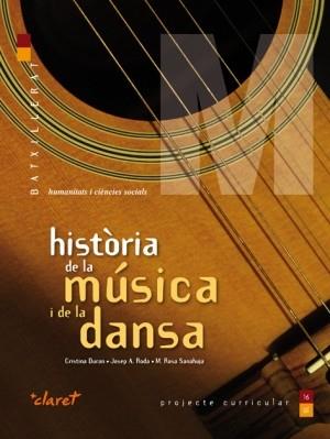 HISTORIA DE LA MUSICA I DE LA DANSA(BATXILLERAT) | 9788498461688 | DURAN,CRISTINA | Llibreria Geli - Llibreria Online de Girona - Comprar llibres en català i castellà