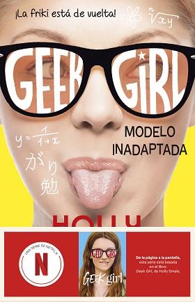 GEEK GIRL-2.MODELO INADAPTADA | 9788408292173 | SMALE, HOLLY | Llibreria Geli - Llibreria Online de Girona - Comprar llibres en català i castellà