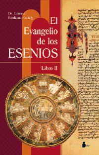 EL EVANGELIO DE LOS ESENIOS.LIBRO II | 9788478080465 | BORDEAUX SZEKELY,EDMON | Llibreria Geli - Llibreria Online de Girona - Comprar llibres en català i castellà