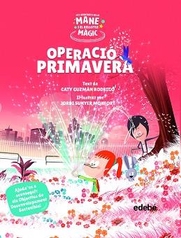 OPERACIÓ PRIMAVERA | 9788468355528 | GUZMÁN RODRIGO,CATY | Llibreria Geli - Llibreria Online de Girona - Comprar llibres en català i castellà