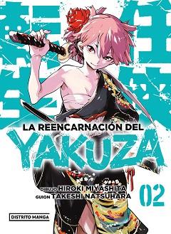 LA REENCARNACIÓN DEL YAKUZA-2 | 9788419290946 | MIYASHITA,HIROKI/NATSUHARA,TAKESHI | Llibreria Geli - Llibreria Online de Girona - Comprar llibres en català i castellà