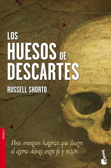 LOS HUESOS DE DESCARTES | 9788408106012 | SHORTO,RUSSELL | Llibreria Geli - Llibreria Online de Girona - Comprar llibres en català i castellà