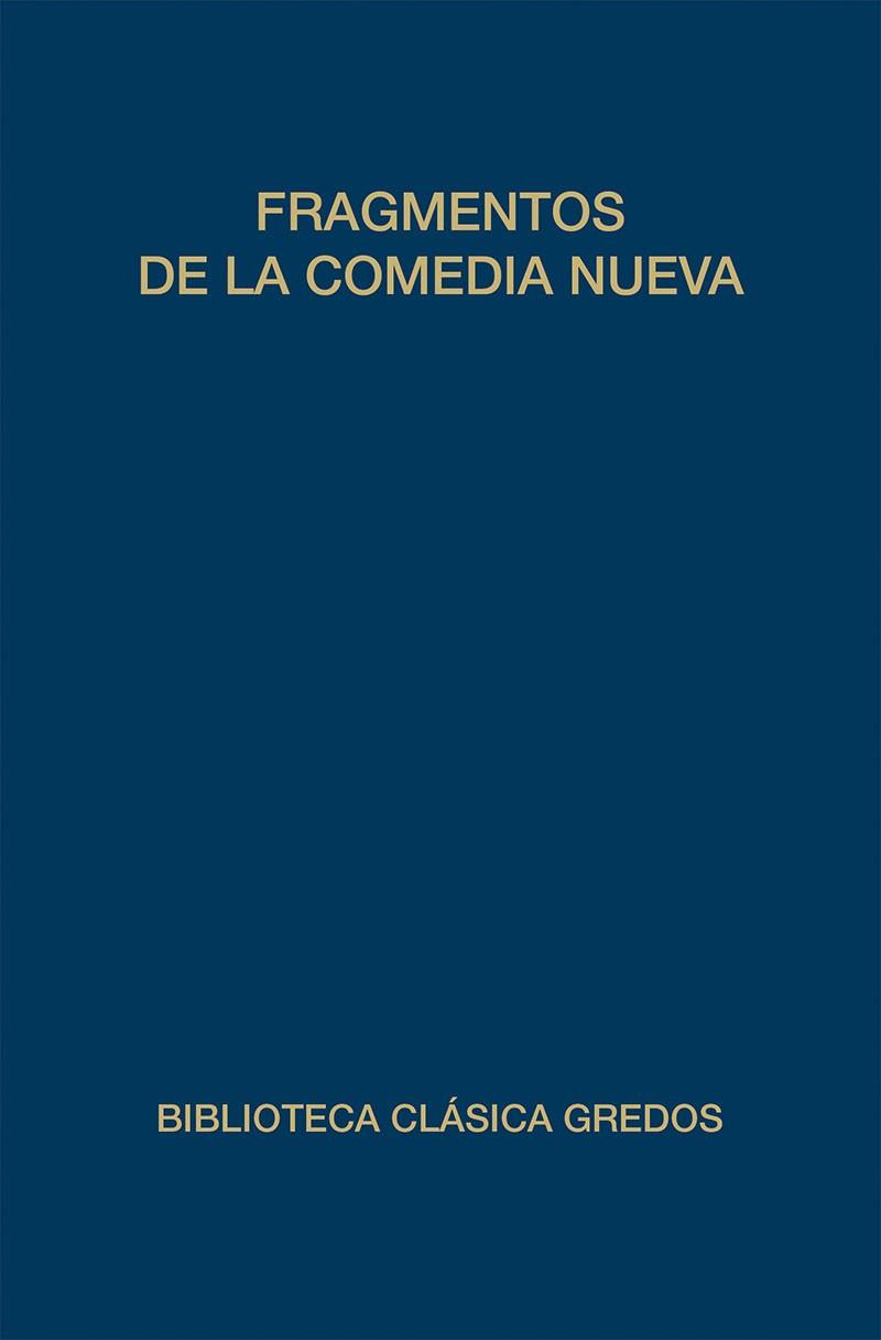 FRAGMENTOS DE LA COMEDIA NUEVA | 9788424928407 | Llibreria Geli - Llibreria Online de Girona - Comprar llibres en català i castellà