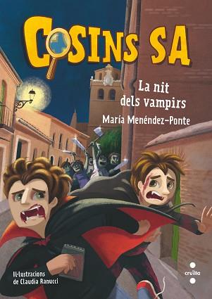 COSINS S.A. LA NIT DELS VAMPIRS | 9788466150934 | MENENDEZ PONTE,MARIA | Libreria Geli - Librería Online de Girona - Comprar libros en catalán y castellano