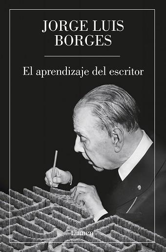 EL APRENDIZAJE DEL ESCRITOR | 9788426431714 | BORGES, JORGE LUIS | Libreria Geli - Librería Online de Girona - Comprar libros en catalán y castellano