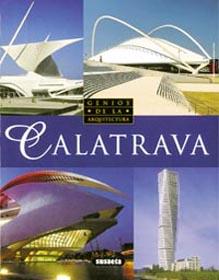 CALATRAVA | 9788430530427 | ESTÉVEZ, ALBERTO T. | Llibreria Geli - Llibreria Online de Girona - Comprar llibres en català i castellà