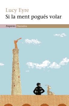 SI LA MENT POGUES VOLAR | 9788497872201 | EYRE,LUCY | Llibreria Geli - Llibreria Online de Girona - Comprar llibres en català i castellà