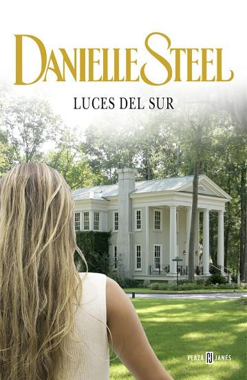 LUCES DEL SUR (TD) | 9788401384714 | STEEL,DANIELLE | Llibreria Geli - Llibreria Online de Girona - Comprar llibres en català i castellà