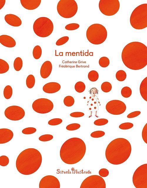 LA MENTIDA | 9788417041632 | GRIVE,CATHERINE | Llibreria Geli - Llibreria Online de Girona - Comprar llibres en català i castellà