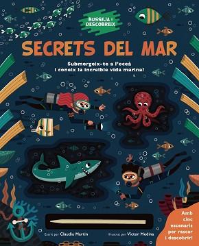 SECRETS DEL MAR(BUSSEJA I DESCOBREIX) | 9788413492643 | MARTIN,CLAUDIA | Llibreria Geli - Llibreria Online de Girona - Comprar llibres en català i castellà