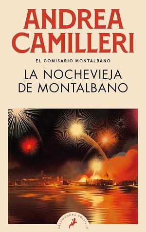 LA NOCHEVIEJA DE MONTALBANO(COMISARIO MONTALBANO 6) | 9788418173554 | CAMILLERI,ANDREA | Llibreria Geli - Llibreria Online de Girona - Comprar llibres en català i castellà