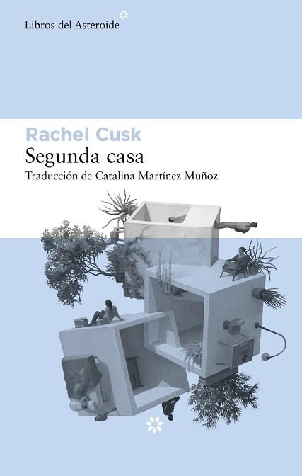 SEGUNDA CASA | 9788417977764 | CUSK,RACHEL | Libreria Geli - Librería Online de Girona - Comprar libros en catalán y castellano