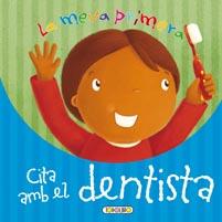 CITA AMB EL DENTISTA | 9788499132358 | V.V.A.A. | Libreria Geli - Librería Online de Girona - Comprar libros en catalán y castellano