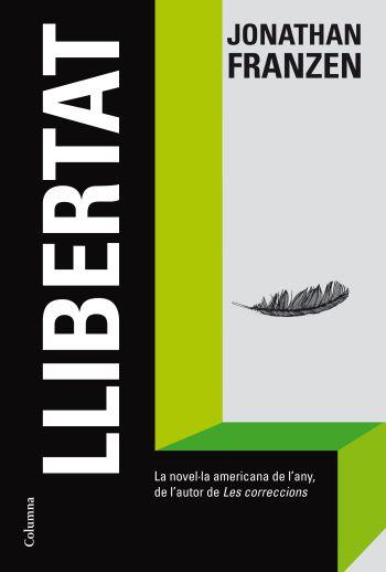 LLIBERTAT | 9788466413411 | FRANZEN,JONATHAN | Libreria Geli - Librería Online de Girona - Comprar libros en catalán y castellano
