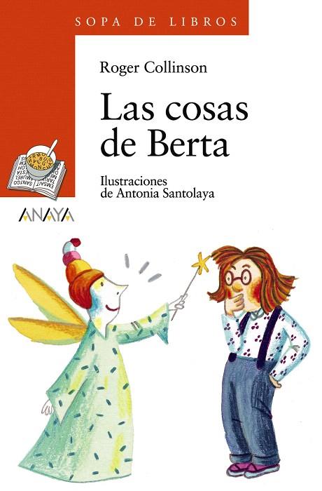 LAS COSAS DE BERTA | 9788466715690 | COLLINSON,ROGER | Libreria Geli - Librería Online de Girona - Comprar libros en catalán y castellano