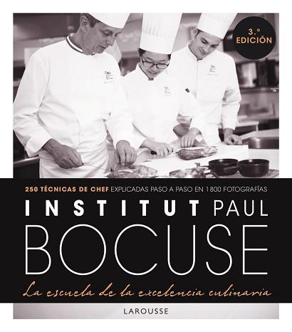 INSTITUT PAUL BOCUSE.LA ESCUELA DE LA EXCELENCIA CULINARIA | 9788418473067 | INSTITUT PAUL BOCUSE | Llibreria Geli - Llibreria Online de Girona - Comprar llibres en català i castellà