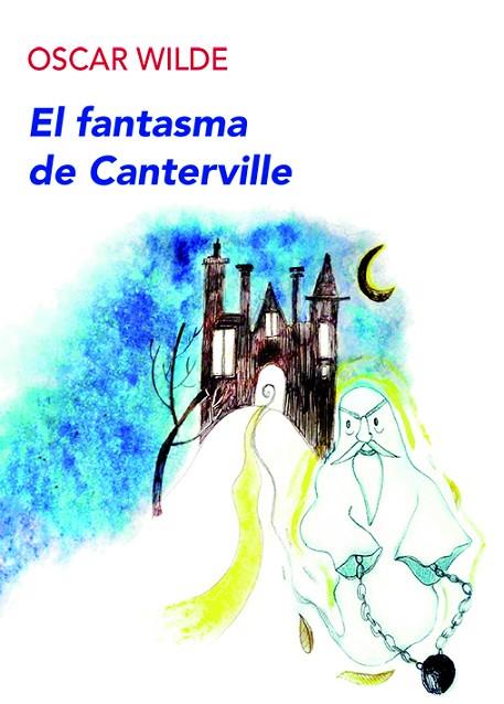 EL FANTASMA DE CANTERVILLE | 9788494911583 | WILDE,OSCAR | Libreria Geli - Librería Online de Girona - Comprar libros en catalán y castellano
