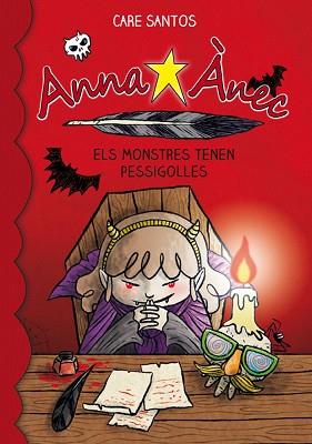 ANNA ÀNEC-9.ELS MONSTRES TENEN PESSIGOLLES | 9788416166596 | SANTOS,CARE | Llibreria Geli - Llibreria Online de Girona - Comprar llibres en català i castellà