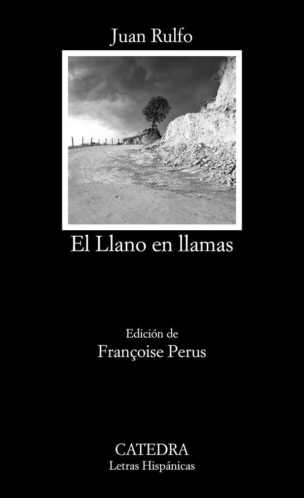 EL LLANO EN LLAMAS | 9788437634999 | RULFO,JUAN | Llibreria Geli - Llibreria Online de Girona - Comprar llibres en català i castellà