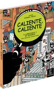 CALIENTE,CALIENTE | 9788467024692 | JURGEN PRESS,HANS | Llibreria Geli - Llibreria Online de Girona - Comprar llibres en català i castellà