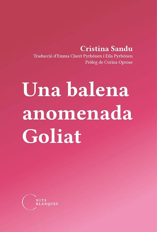 UNA BALENA ANOMENADA GOLIAT | 9788412249408 | SANDU,CRISTINA | Llibreria Geli - Llibreria Online de Girona - Comprar llibres en català i castellà