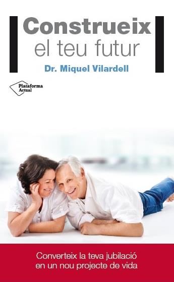 CONSTRUEIX EL TEU FUTUR | 9788416429165 | VILARDELL,MIQUEL | Llibreria Geli - Llibreria Online de Girona - Comprar llibres en català i castellà