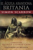 EL AGUILA ABANDONA BRITANIA | 9788435018883 | SCARROW,SIMON | Llibreria Geli - Llibreria Online de Girona - Comprar llibres en català i castellà