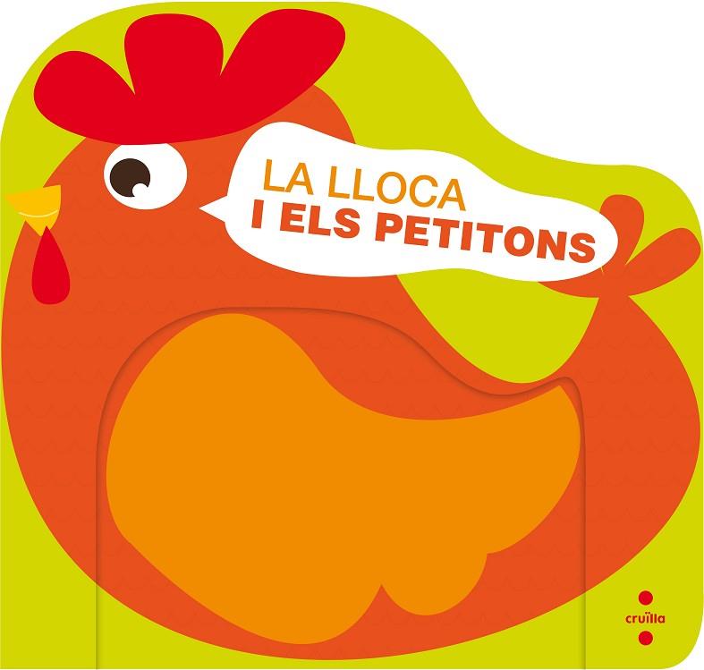 LA LLOCA I ELS PETITONS | 9788466141864 | FONTAINE,CARINE | Llibreria Geli - Llibreria Online de Girona - Comprar llibres en català i castellà